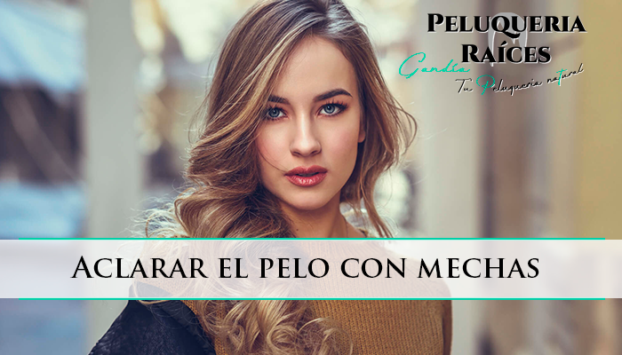 aclarar-el-pelo-con-mechas